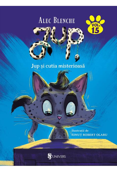 Copertă produs Jup și cutia misterioasă. Jup, un pisoi de soi (Vol. 15)