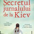 Copertă produs Secretul jurnalului de la Kiev - gallery small 