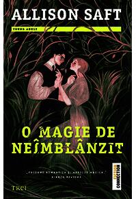 Copertă produs O magie de neîmblânzit