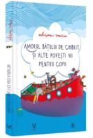 Imagine produs Amorul bățului de chibrit și alte povești vii pentru copii