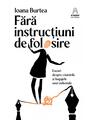Copertă produs Fără instrucțiuni de folosire - thumb 1