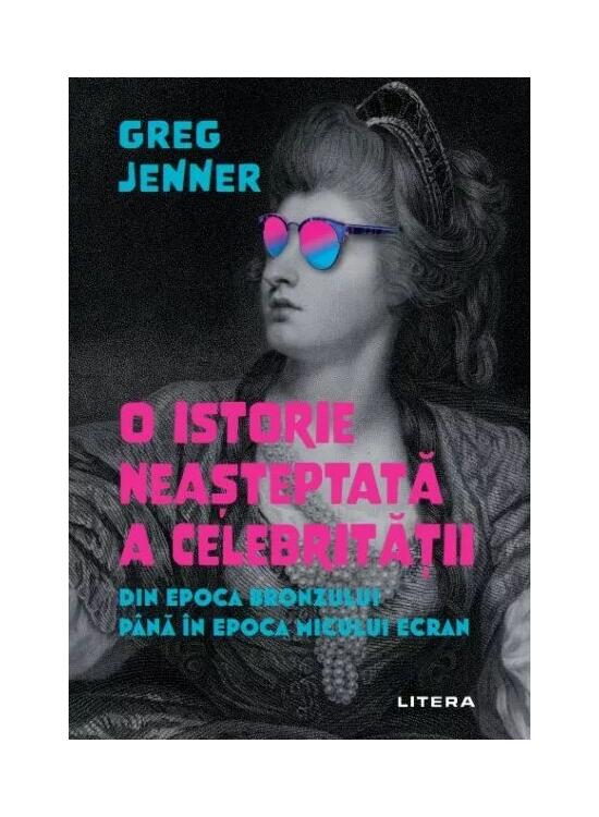 Copertă produs O istorie neașteptată a celebrității - gallery big 1