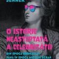 Copertă produs O istorie neașteptată a celebrității - gallery small 