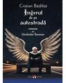 Copertă produs &Icirc;ngerul de pe autostradă - thumb 1