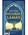 Copertă produs C&acirc;t timp &icirc;nfloresc lăm&acirc;ii - thumb 1