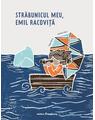 Copertă produs Străbunicul meu, Emil  Racoviță - thumb 1