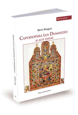 Copertă produs Capodopera lui Dumnezeu și alte eseuri