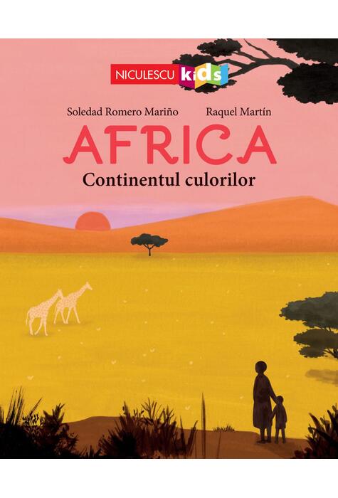 Copertă produs Africa. Continentul culorilor