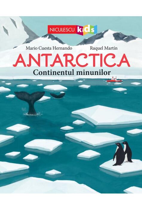 Copertă produs Antartica. Continentul minunilor
