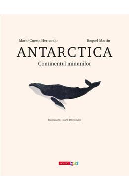 Copertă produs Antartica. Continentul minunilor
