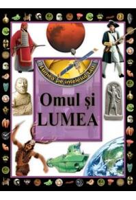 Copertă produs Omul și lumea