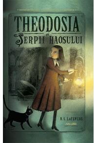 Copertă produs Theodosia și Șerpii haosului (Vol. 1)