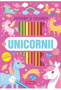 Copertă produs Unicornii - Desenăm și colorăm