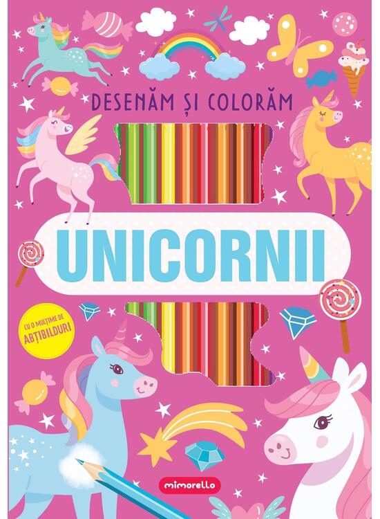 Copertă produs Unicornii - Desenăm și colorăm - gallery big 1