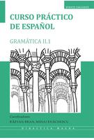Imagine produs Curso pr&aacute;ctico de espa&ntilde;ol. Gram&aacute;tica II.1