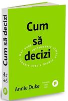 Cum să decizi