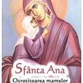Copertă produs Sf&acirc;nta Ana - Ocrotitoarea mamelor și a copiilor - gallery small 