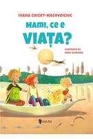 Imagine produs Mami, ce e viața?