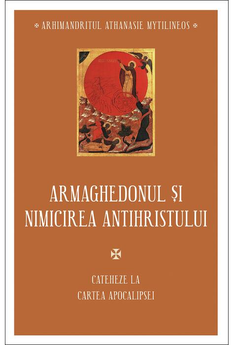 Copertă produs Armaghedonul și nimicirea antihristului