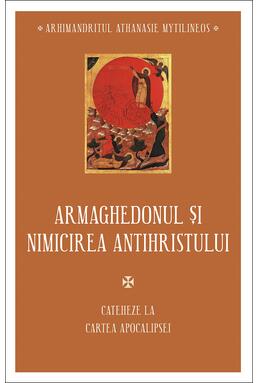 Copertă produs Armaghedonul și nimicirea antihristului