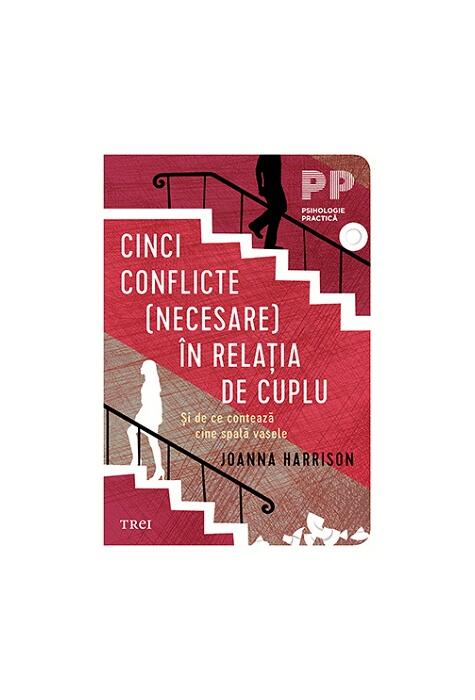 Copertă produs Cinci conflicte (necesare) &icirc;n relația de cuplu