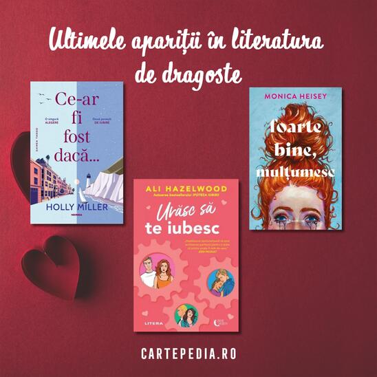 Ultimele apariții &icirc;n literatura de dragoste