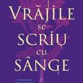 Copertă produs Vrăjile se scriu cu s&acirc;nge - gallery small 