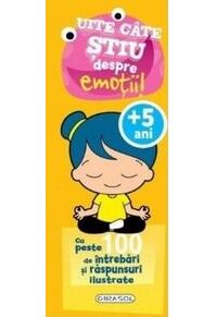 Copertă produs Uite c&acirc;te știu despre emoții!