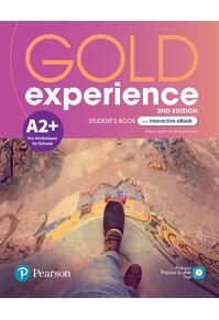 Copertă produs Gold Experience A2+ Student's Book & Interactive eBook with Digital Resources & App, 2nd Edition