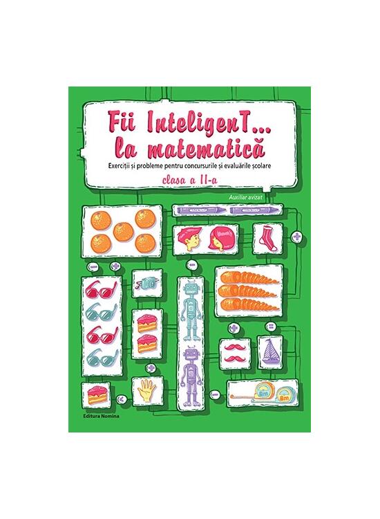 Copertă produs Fii InteligenT... la matematică clasa a II-a - gallery big 1