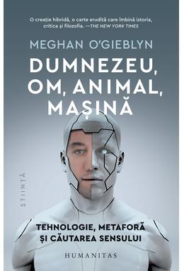 Copertă produs Dumnezeu, om, animal, mașină