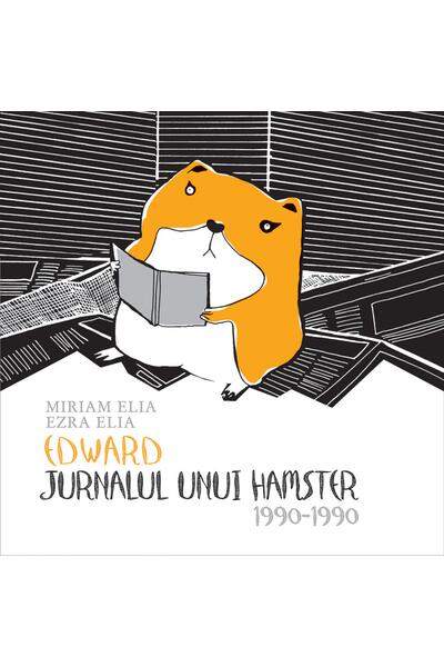 Edward. Jurnalul unui hamster