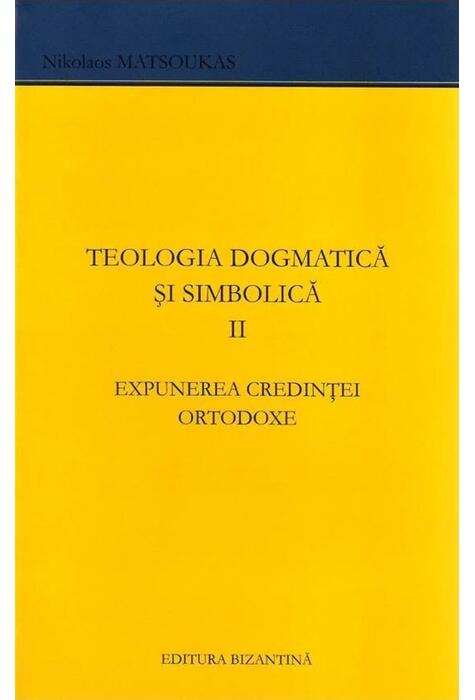 Copertă produs Teologia dogmatică și simbolică (Vol. 2)