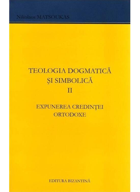 Copertă produs Teologia dogmatică și simbolică (Vol. 2) - gallery big 1