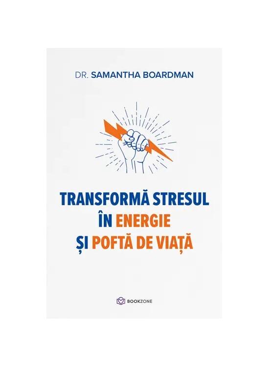 Copertă produs Transformă stresul &icirc;n energie și poftă de viață - gallery big 1