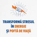 Copertă produs Transformă stresul &icirc;n energie și poftă de viață - gallery small 