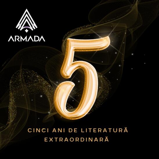 Armada &ndash; Cinci Ani de Literatură Extraordinară