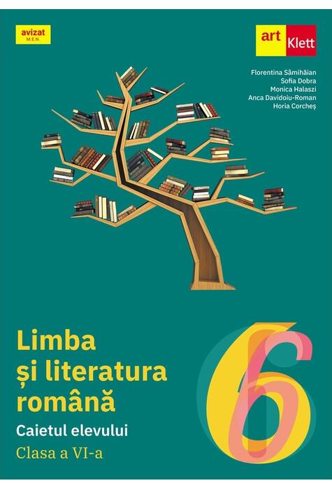 Copertă produs Limba și literatura rom&acirc;nă. Caietul elevului. Clasa a VI-a