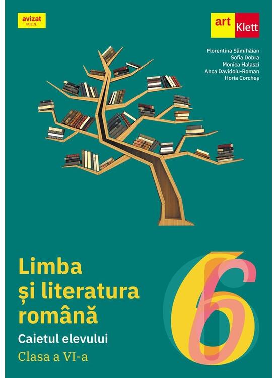 Copertă produs Limba și literatura rom&acirc;nă. Caietul elevului. Clasa a VI-a - gallery big 1