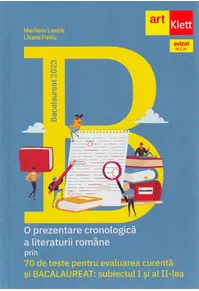 Bacalaureat 2023. O prezentare cronologică a literaturii române prin 70 de...