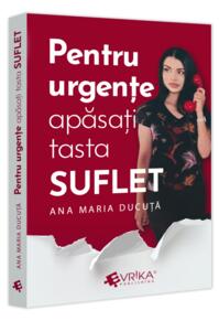 Copertă produs Pentru urgențe, apăsați tasta „SUFLET”