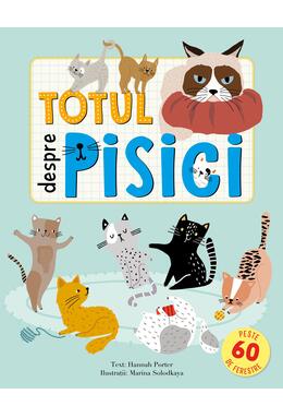 Copertă produs Totul despre pisici