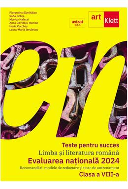 Copertă produs Teste pentru succes. Evaluarea Națională Limba și Literatură Rom&acirc;nă clasa a VIII-a