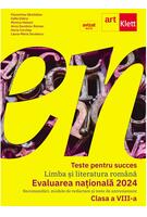 Imagine produs Teste pentru succes. Evaluarea Națională Limba și Literatură Rom&acirc;nă clasa a VIII-a
