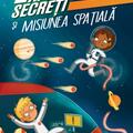 Copertă produs Exploratorii secreți și misiunea spațială - gallery small 