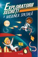Imagine produs Exploratorii secreți și misiunea spațială