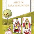 Copertă produs Alice &icirc;n Țara Minunilor - Ediție completă - gallery small 