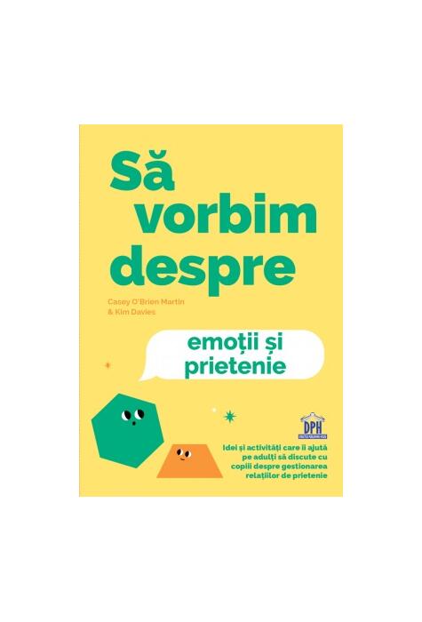 Copertă produs Să vorbim despre emoții și prietenie