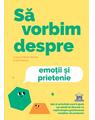 Copertă produs Să vorbim despre emoții și prietenie - thumb 1