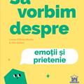 Copertă produs Să vorbim despre emoții și prietenie - gallery small 